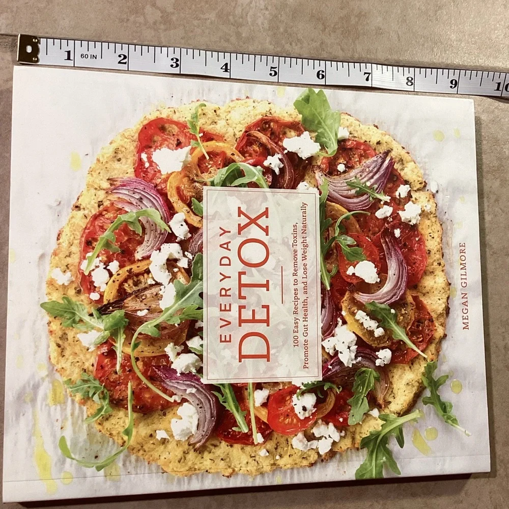 Everyday Detox Paperback Cookbook by Megan Gilmore